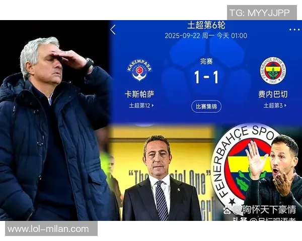 穆里尼奥谈平局背后的智慧与尊重强调胜负之余的平衡与理智 穆里尼奥谈平局背后的智慧与尊重强调胜负之余的平衡与理智